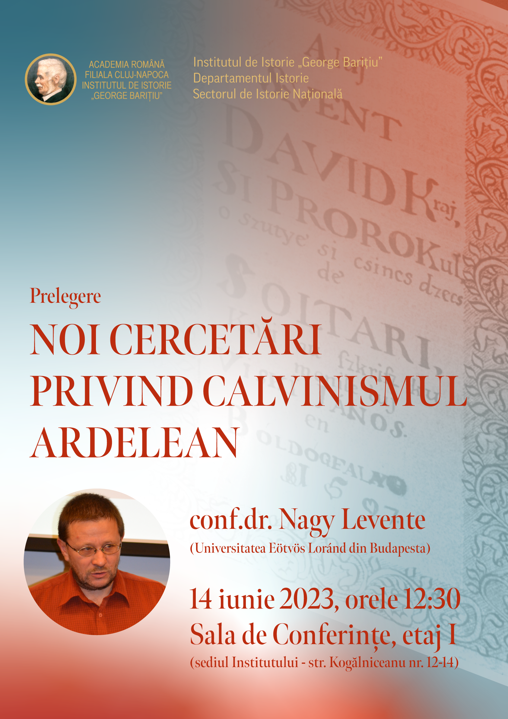 „Noi cercetări privind calvinismul ardelean”